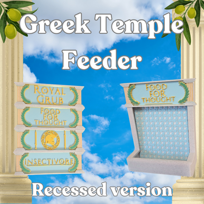 Greek Temple Feeder (Recessed)